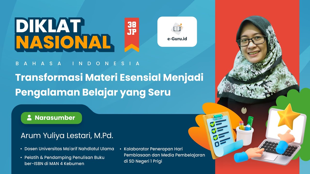 #1 Diklat Transformasi Materi Essensial Menjadi Pengalaman Belajar yang Seru