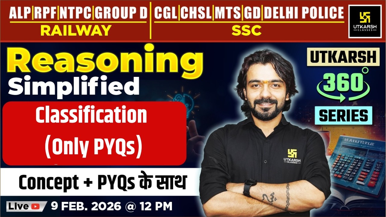 Classification (Only PYQs) | Reasoning Simplified | Utkarsh 360 Series | Akshay Sir