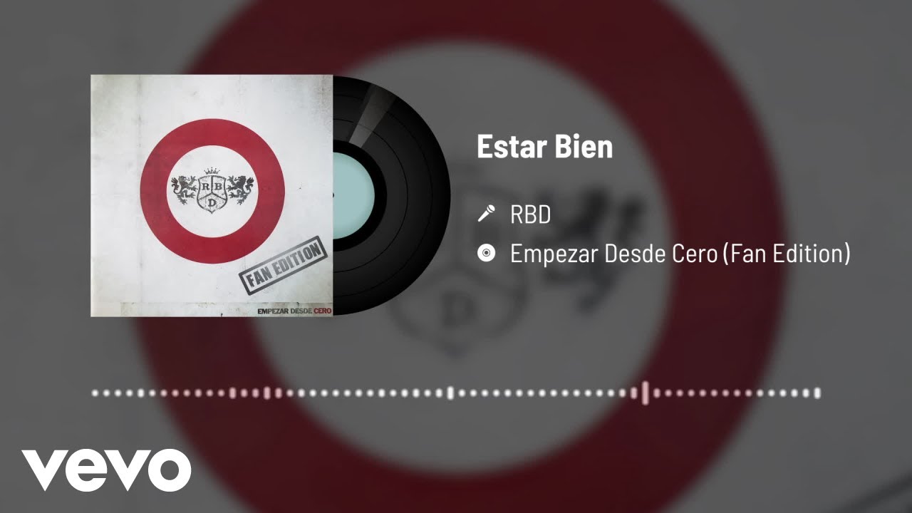 RBD - Estar Bien (Audio)
