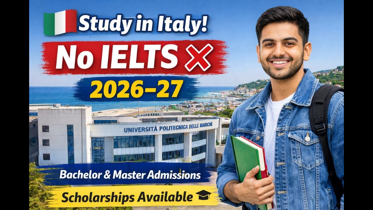 Università Politecnica delle Marche Italy Admission 2026–2027 | Bachelor & Master | No IELTS