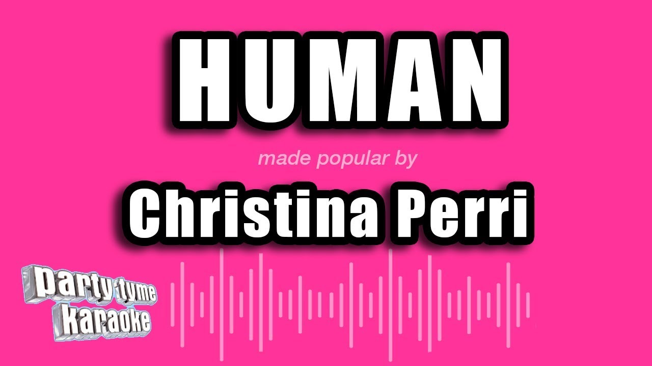 Christina Perri - Human (Karaoke Version)