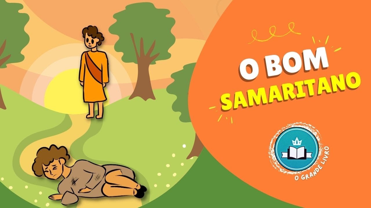 História Bíblica Para Crianças: A PARÁBOLA DO BOM SAMARITANO | O Grande Livro