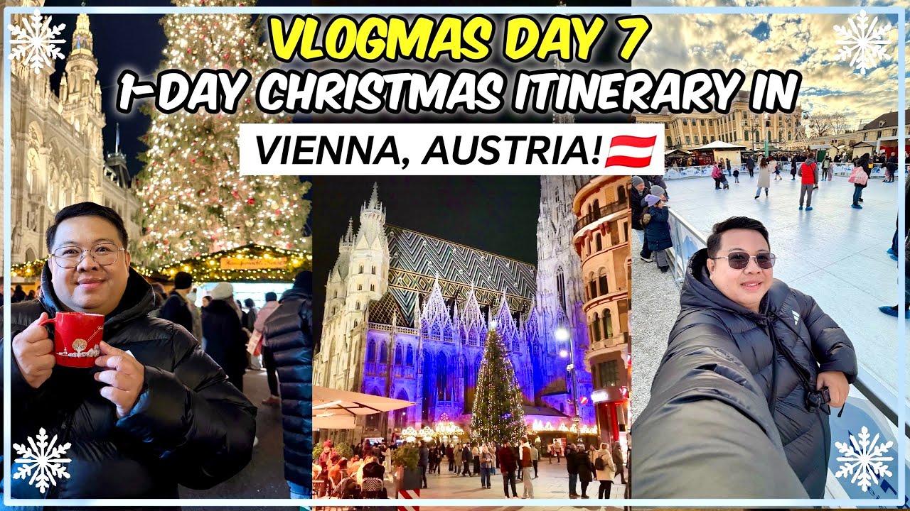 ANG GANDA NG AUSTRIA!😍🇦🇹 Here&rsquo;s my 1-Day Christmas Itinerary in Vienna! 🎄✨