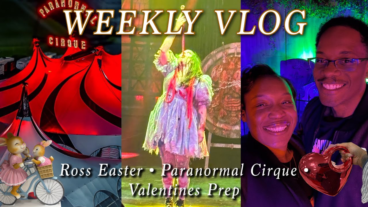 🎃 Spooky Meets Sweet 💕: Paranormal Cirque, Ross Easter Finds & Valentine’s Prep
