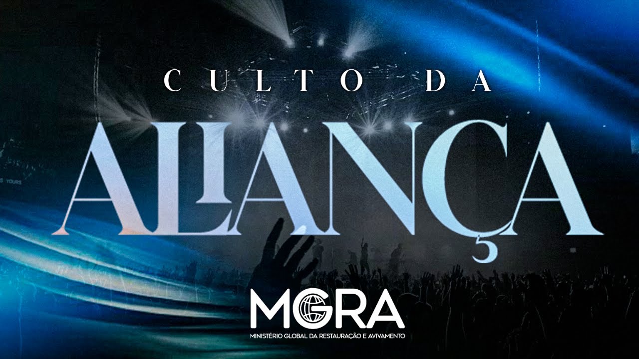 CULTO DA ALIANÇA - MGRA Alphaville