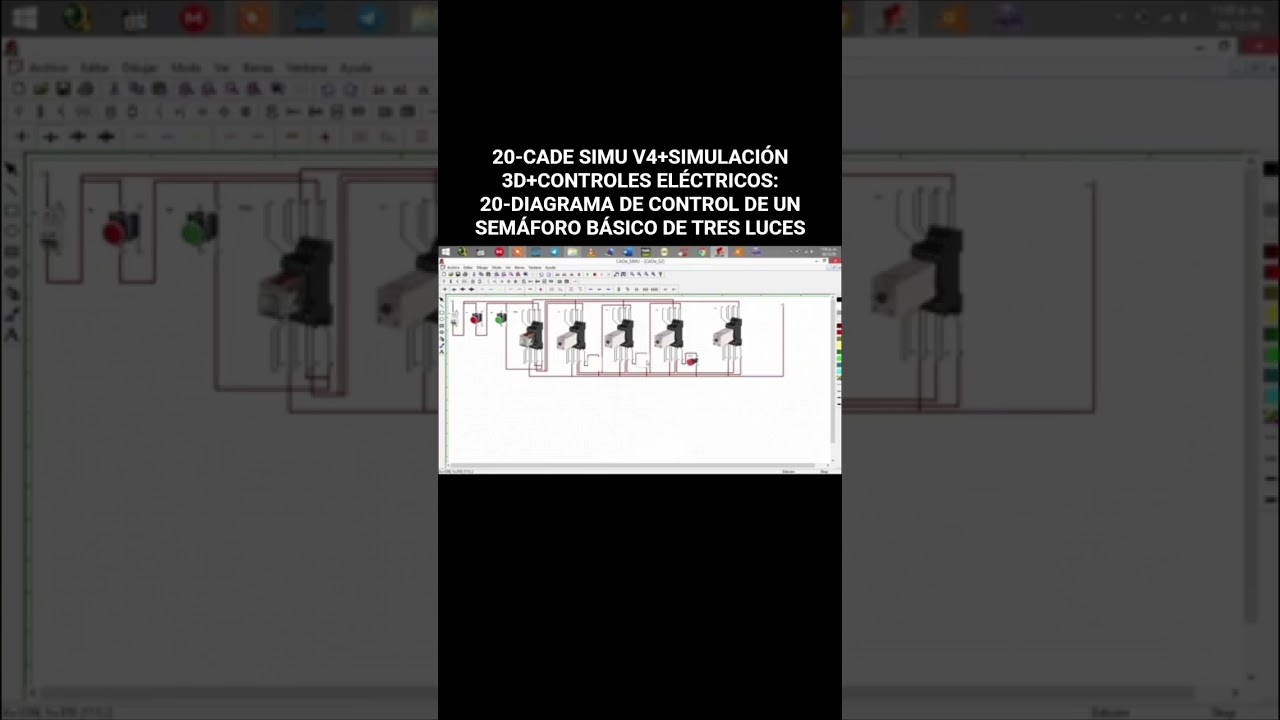 20-CADE SIMU V4+SIMULACIÓN 3D+CONTROLES ELÉCTRICOS:20-DIAGRAMA DE CONTROL DE UN SEMÁFORO BÁSICOS