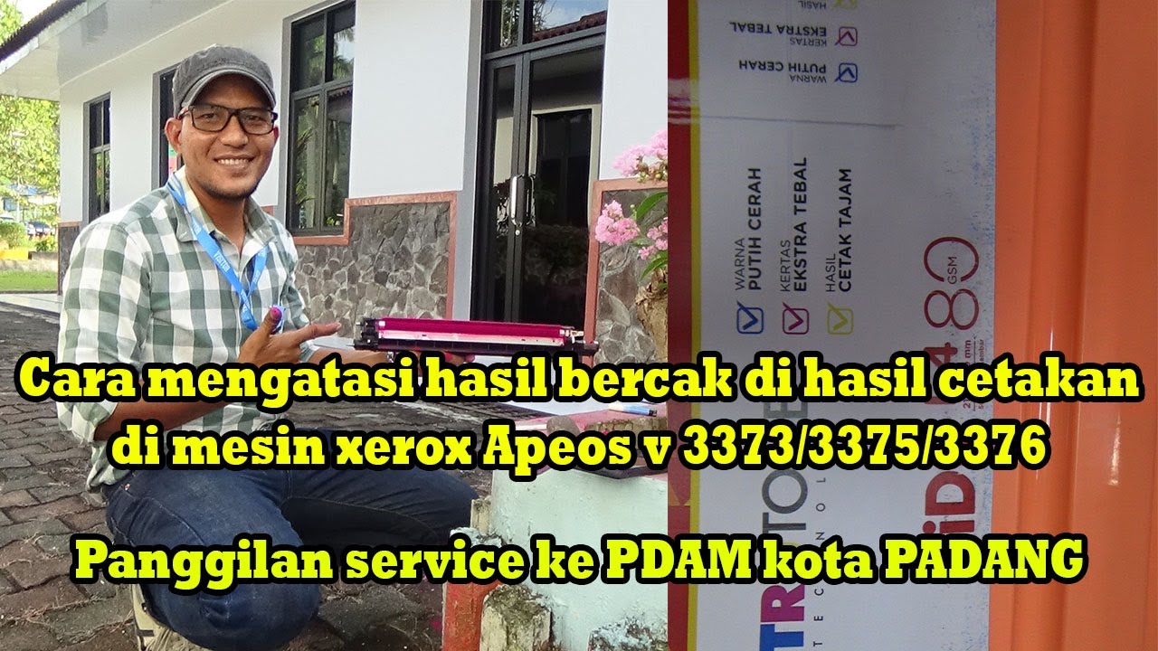 Cara mengatasi hasil cetakan bercak warna di mesin XEROX AP V 3373/3374/3375/3376 XEROX IV 2270/3370