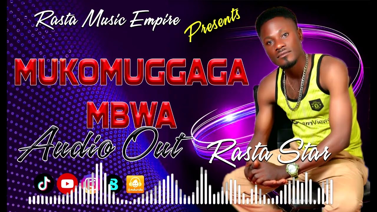 Mukomuggaga Mbwa ~ Rasta Star