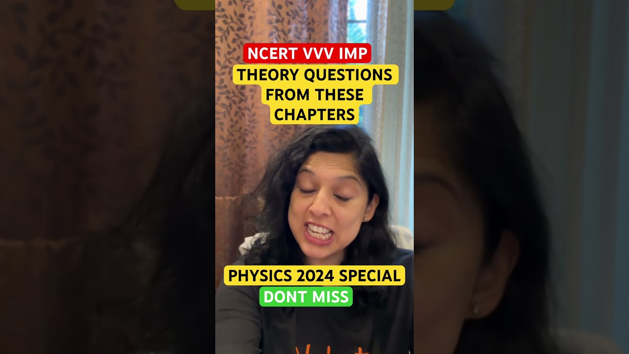 PURE THEORY NCERT QUESTIONS FROM THESE CHAPTERS OF PHYSICS! #neet2024 #vedantubiotonic