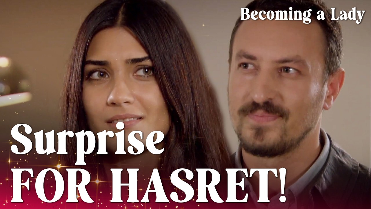 Levent’s gesture that made Hasret smile! - Episode 54 | Becoming a Lady
