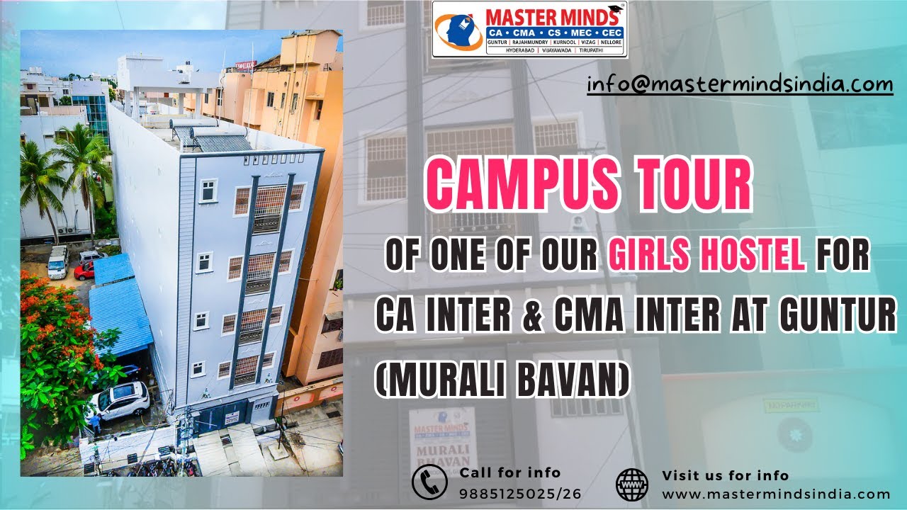 CAMPUS TOUR OF ONE OF OUR GIRLS HOSTEL FOR CA INTER & CMA INTER AT GUNTUR (MURALI BAVAN)