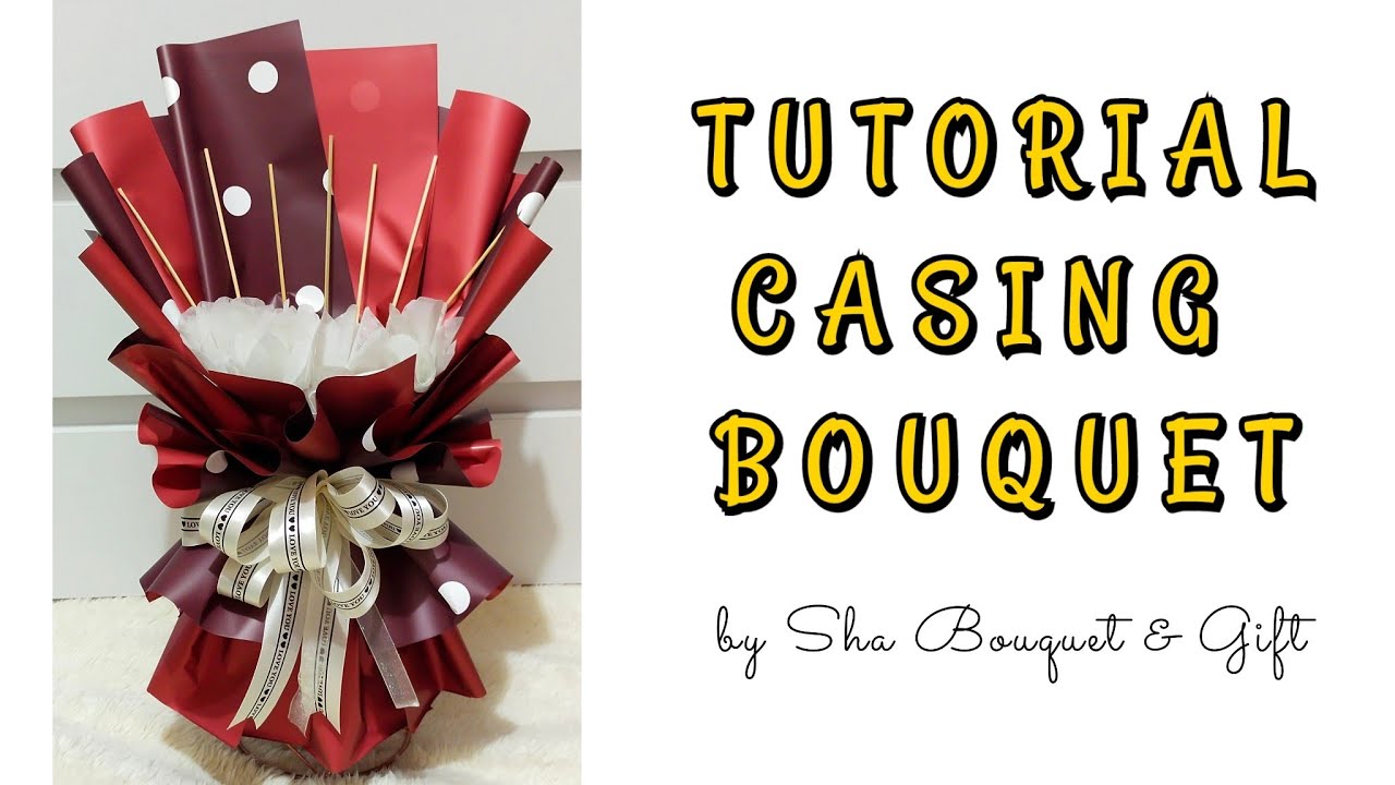 DIY Casing Bouquet 4 ll Kerangka Bouquet ll how to make casing bouquetll simple bouquet