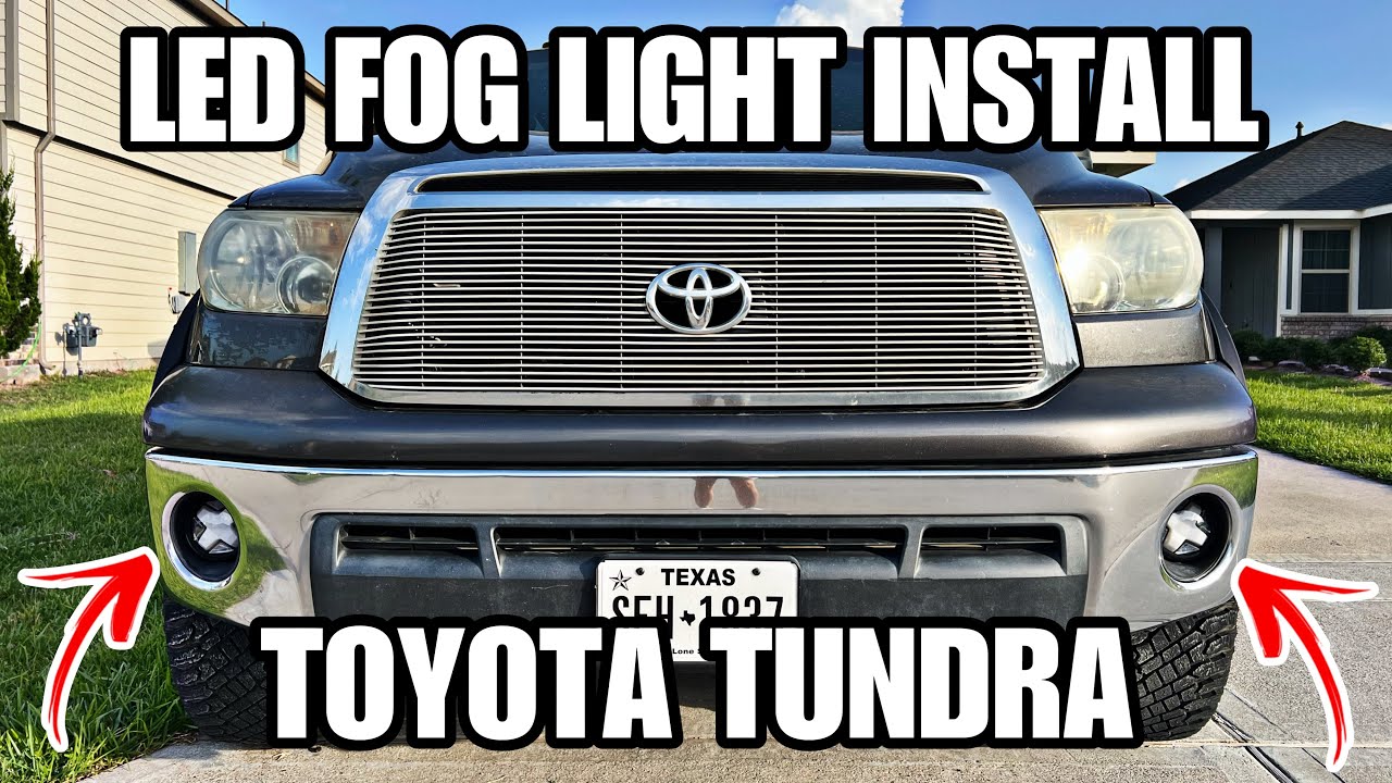 LED FOG LIGHT INSTALL / TOYOTA TUNDRA 2007 TO 2013 / TACOMA 2005 TO 2011 / SEQUOIA 2008 TO 2015