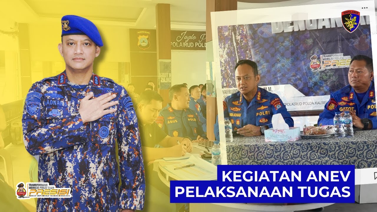 KEGIATAN ANEV PELAKSANAAN TUGAS | DITPOLAIRUD POLDA KALSEL