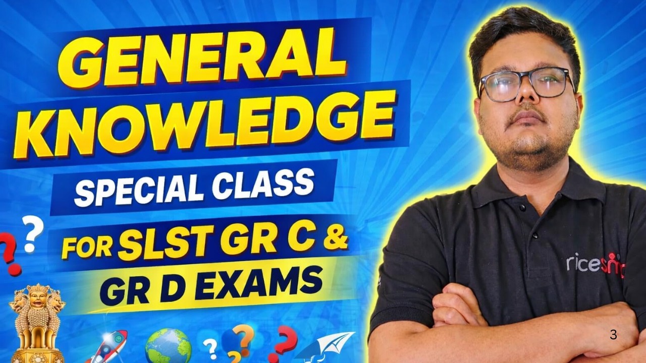 SLST Gr C & Gr D Exclusive GK Class | Santu Sir | RICE Education