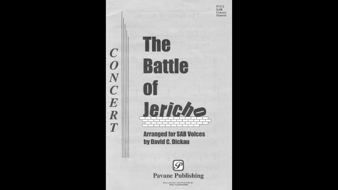 The Battle of Jericho (SAB)—arr. David C. Dickau