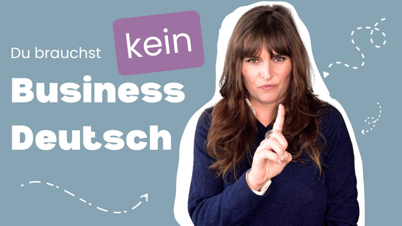 Warum Business Deutsch ein Mythos ist - Deutsch für die Arbeit richtig lernen!