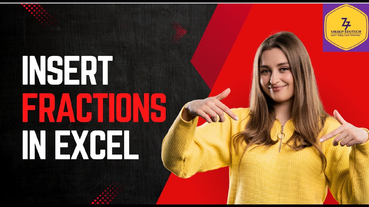 Fractions in Excel | Overcome the problem of dates!