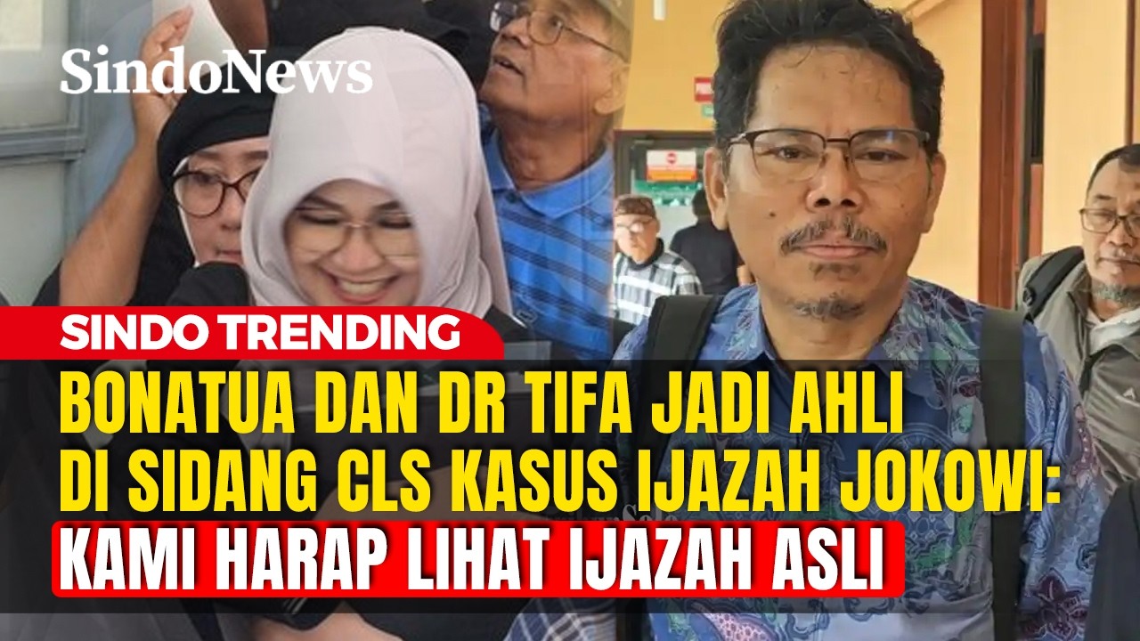 Bonatua dan dr Tifa Jadi Saksi Sidang CLS Ijazah Jokowi di Solo | Sindo Trending | 25/02
