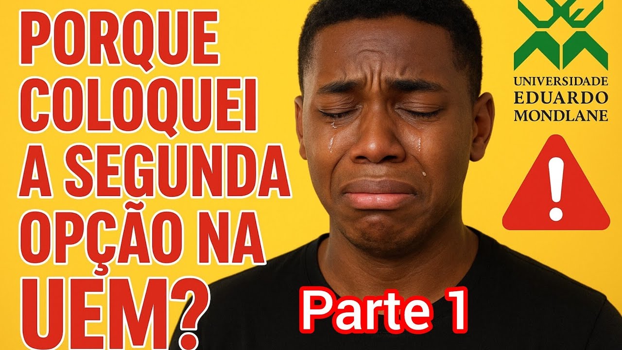 A VERDADE SOBRE A SEGUNDA OPÇÃO NA UEM 😭 | VANTAGENS E DESVANTAGENS QUE NINGUÉM TE CONTA