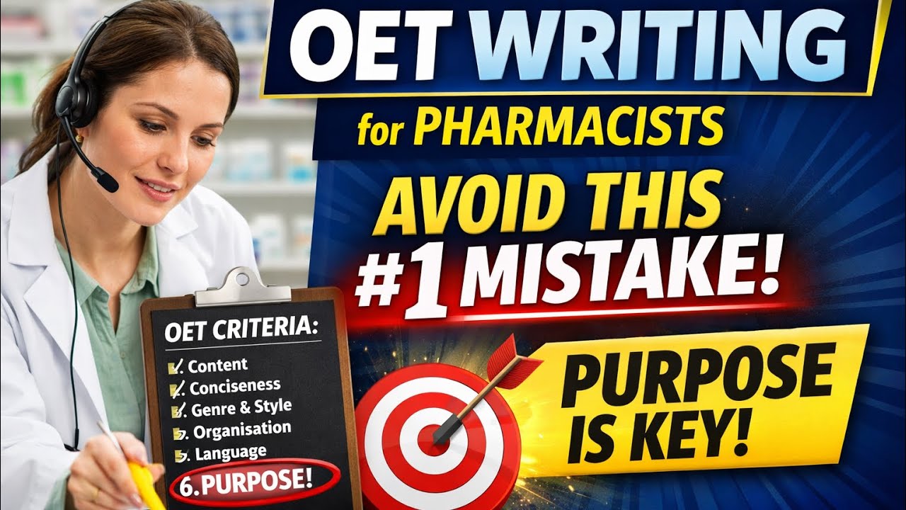 OET Writing Marking Criteria Explained (Pharmacy) | Why PURPOSE Matters Most