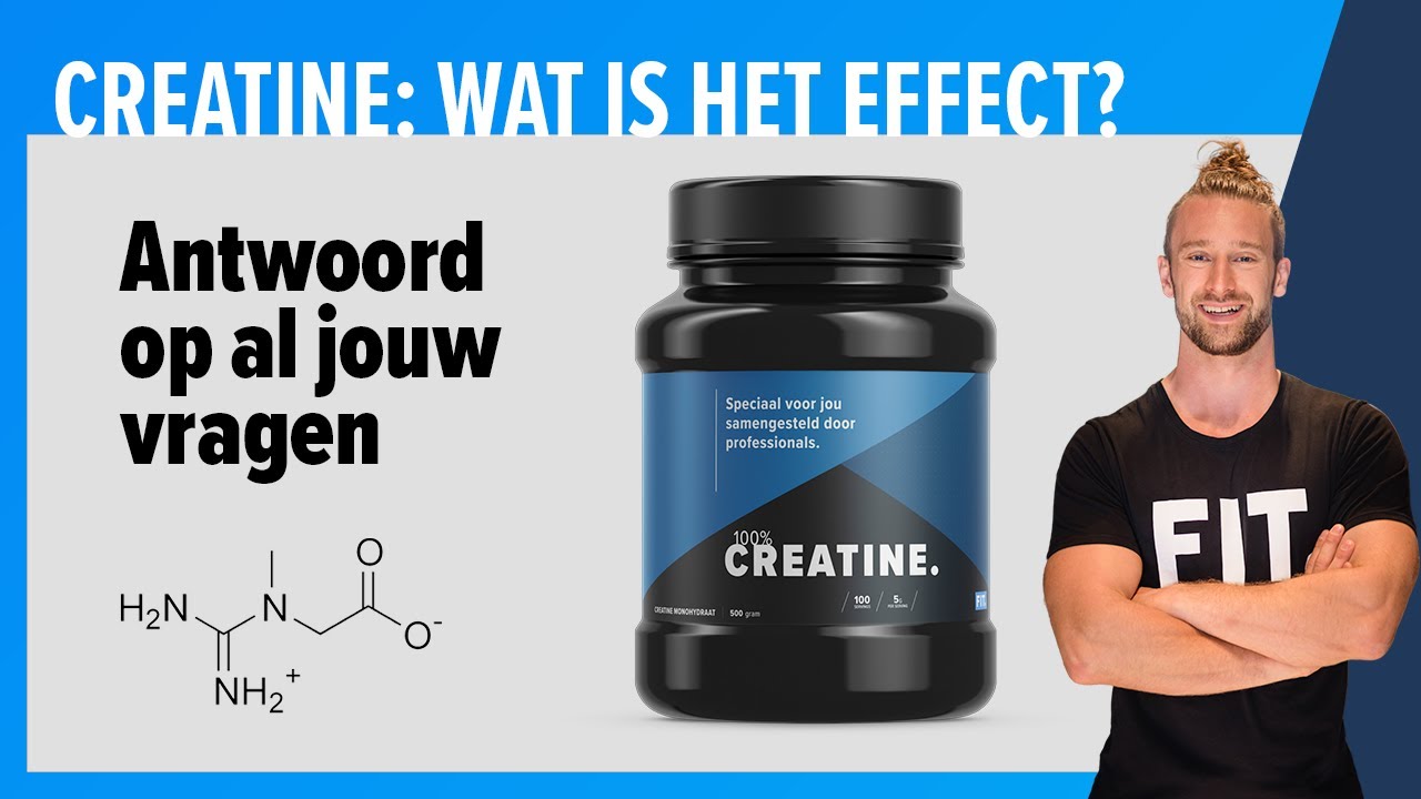 Creatine: alle belangrijke informatie