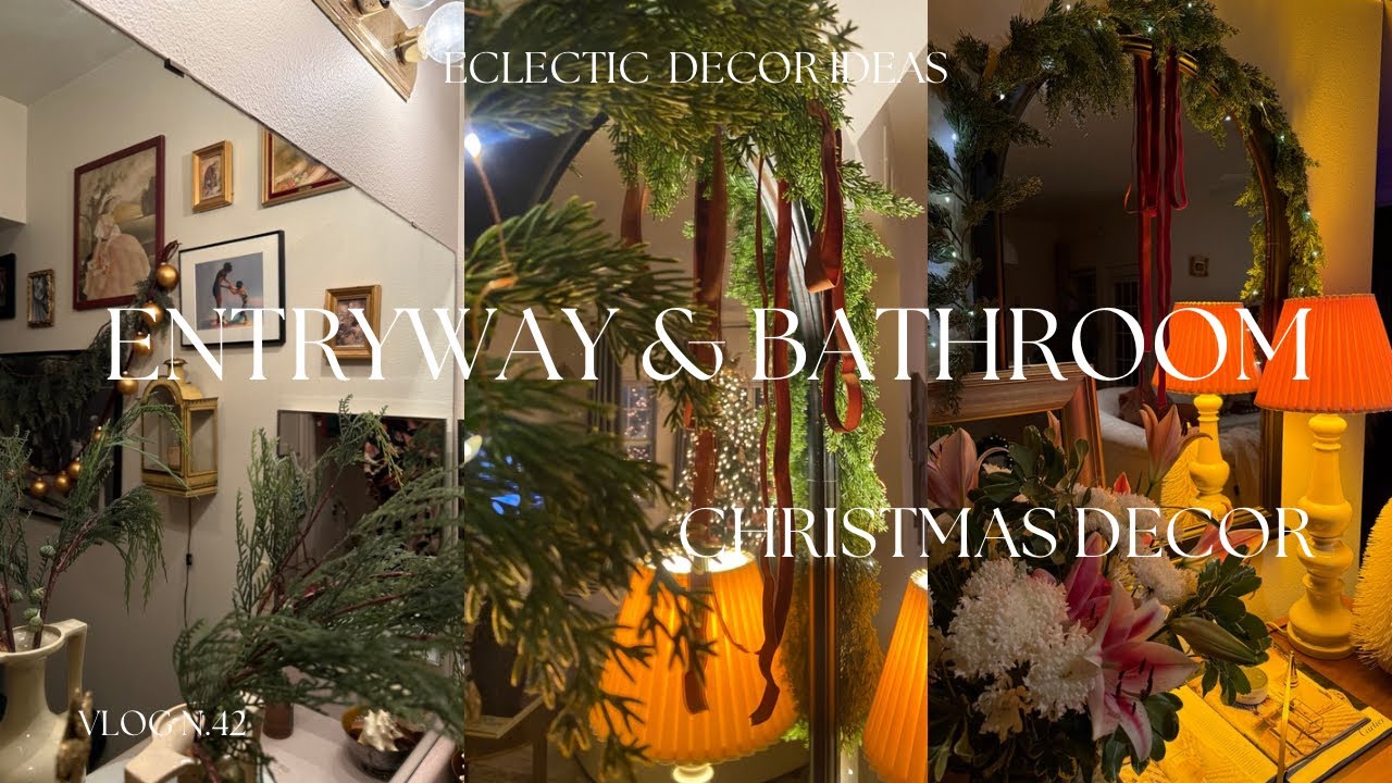 ENTRYWAY & BATHROOM CHRISTMAS DECOR. Design Simplified.