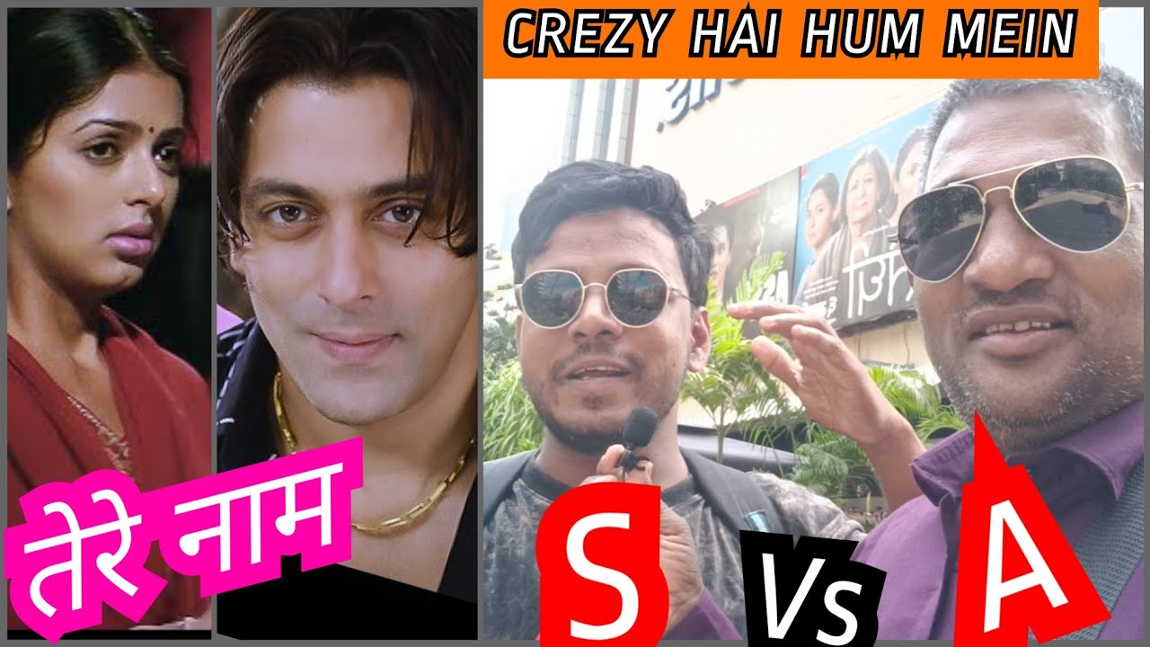  Tere Naam Salman Khan ki movie CREZY HAI HUM mein ful movie Reaction Sameer Vs Ashok Gupta in Mumba