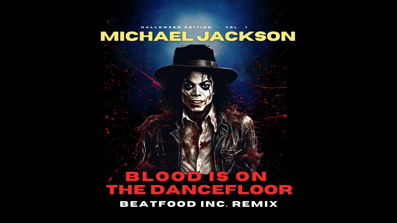 Michael Jackson - Blood On The Dancefloor ☕️ [BEATFOOD INC. REMIX]