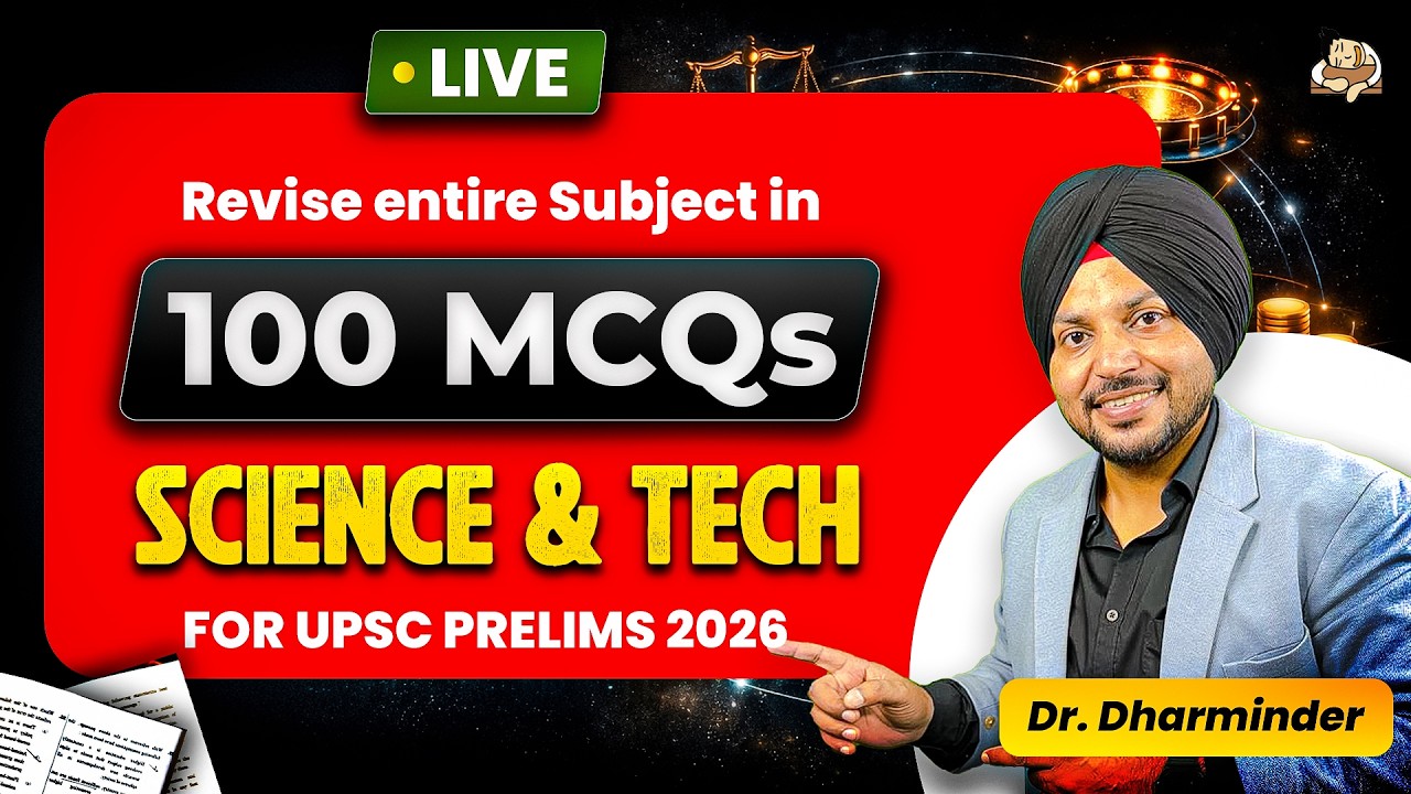 *How to revise UPSC Science and Technology 100 MCQs Live | Complete Syllabus Revision for Prelims*