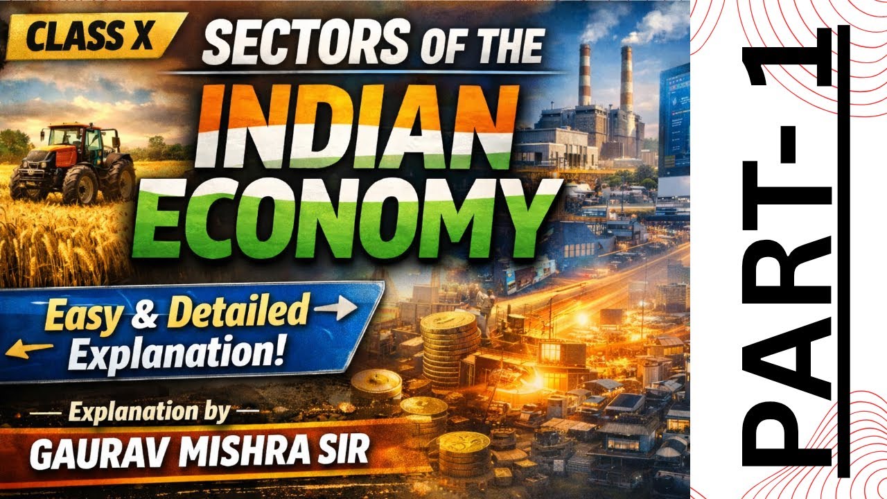 Sectors of the Indian economy| Class X | Economics | chapter -2| Part-1