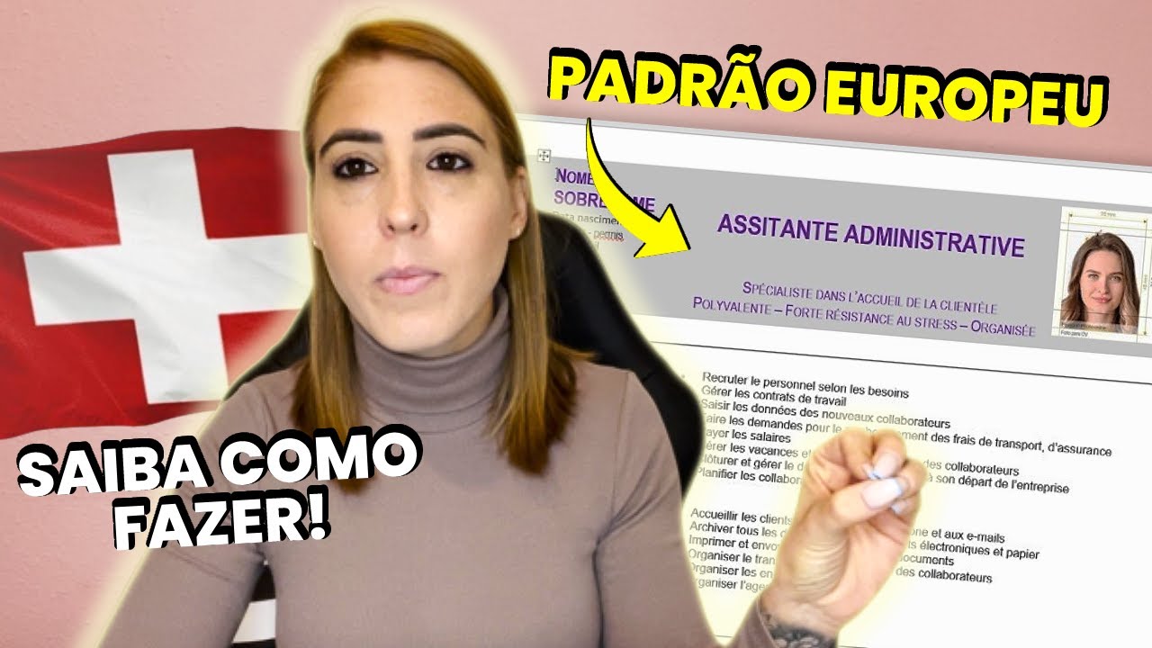 COMO FAZER UM CURRÍCULO PADRÃO EUROPEU | Morando na Gringa - Vida na Suiça 🇨🇭