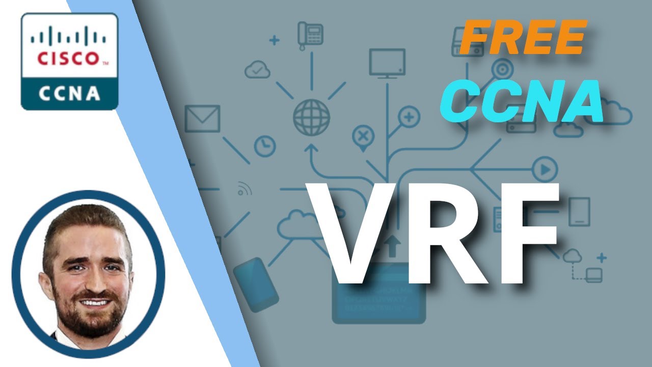 Бесплатный CCNA | VRF | День 54 (часть 3) | Полный курс CCNA 200-301