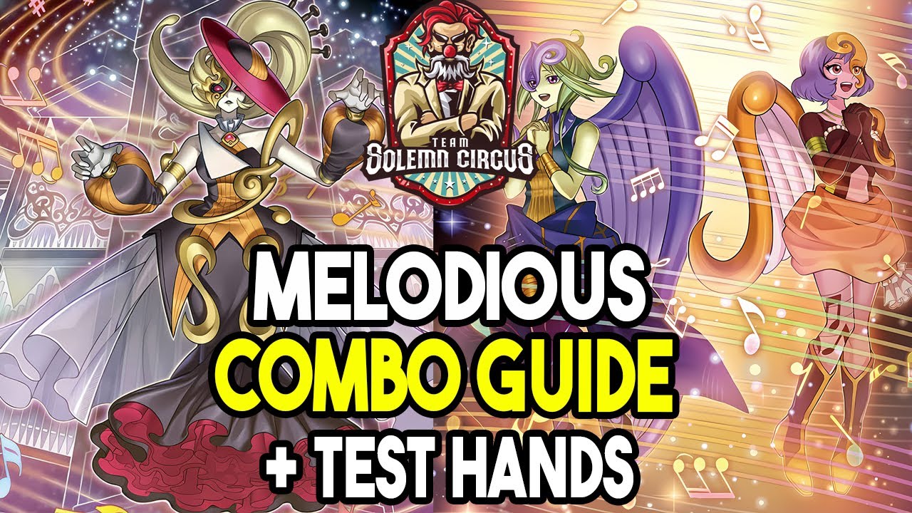 Melodious Tips And Combo Guide ! Yu-Gi-Oh! Meta