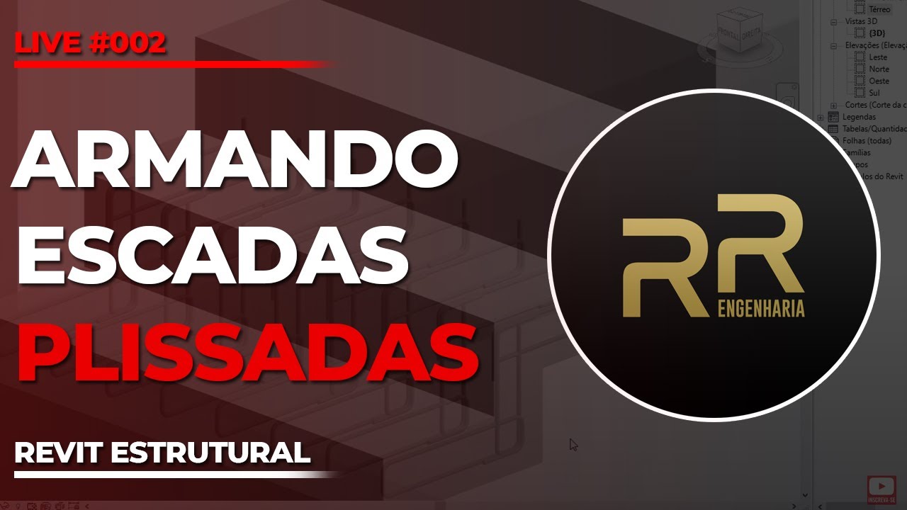 Live #002 - Armando uma escada plissada | Revit Estrutural