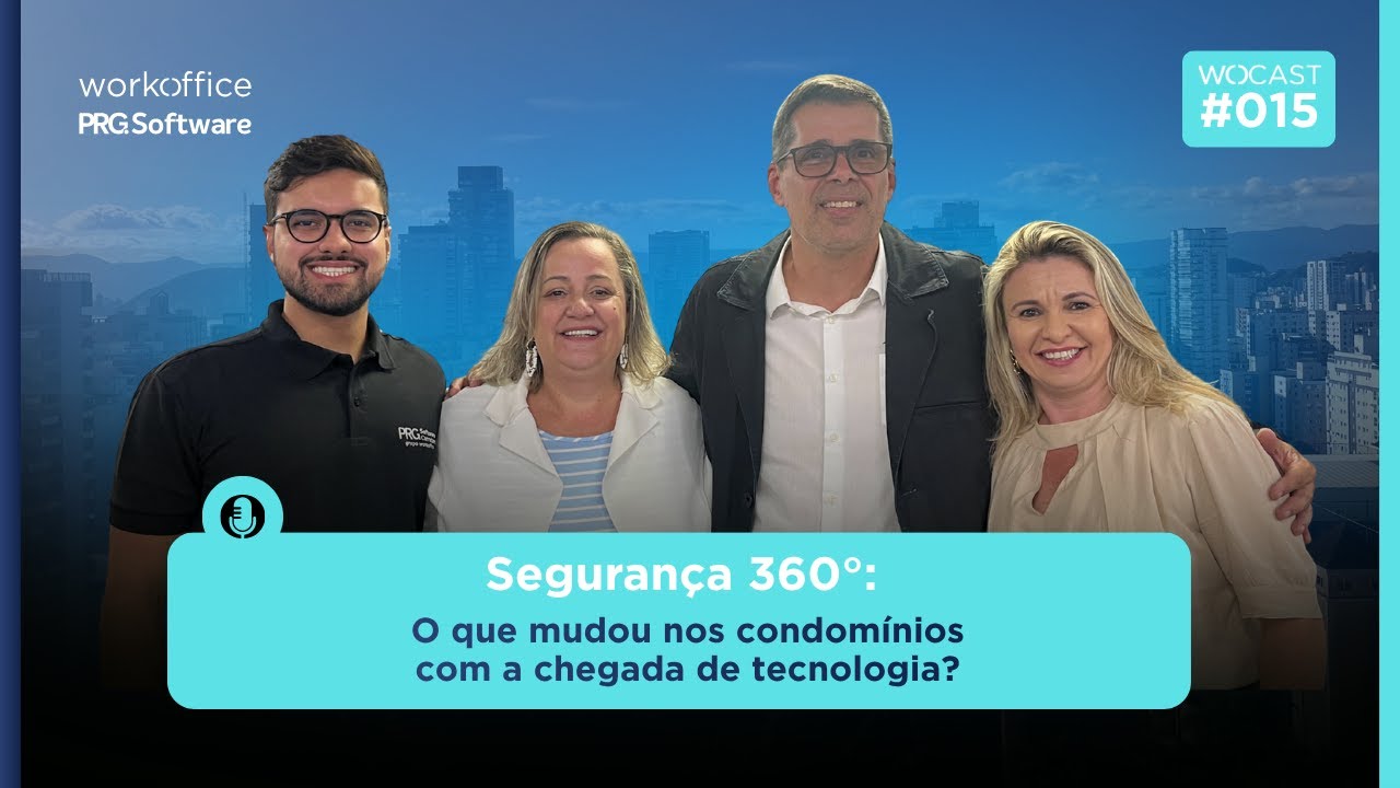 WO Cast | Ep 15 | Segurança 360°: o que mudou nos condomínios com a chegada da tecnologia?