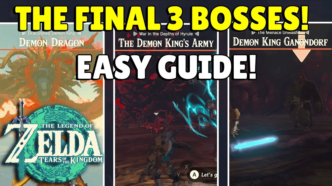 Zelda Tears Of The Kingdom | The Final 3 Boss Fights Guide! | EASY | No Commentary!