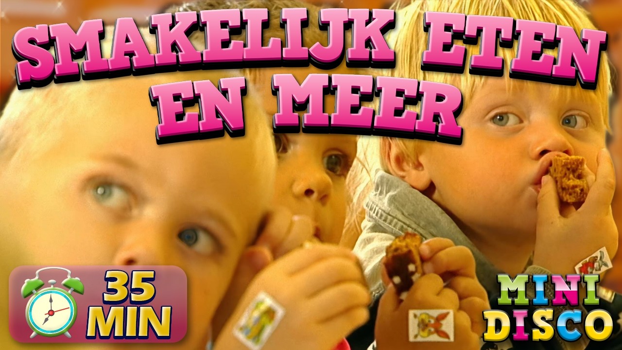 Smakelijk Eten, Smakelijk Drinken en meer liedjes van het kinderdagverblijf | ⏰ 35 min | Minidisco