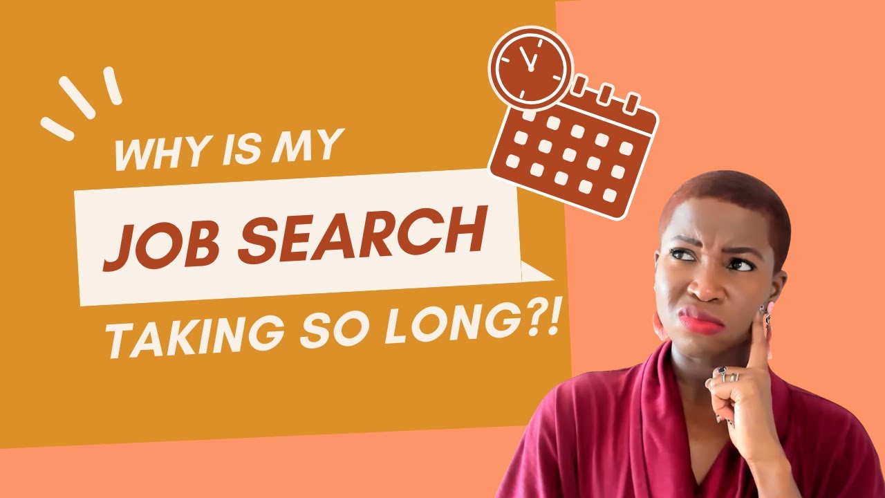 Answering your Question: Why Is Job Search Taking So Long?