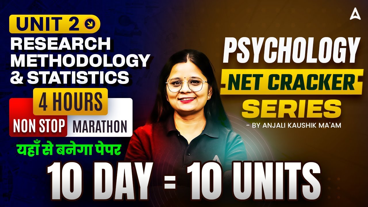 UGC NET Psychology Marathon Class | UGC NET Psychology Unit 2 Research Methodology & Statistics