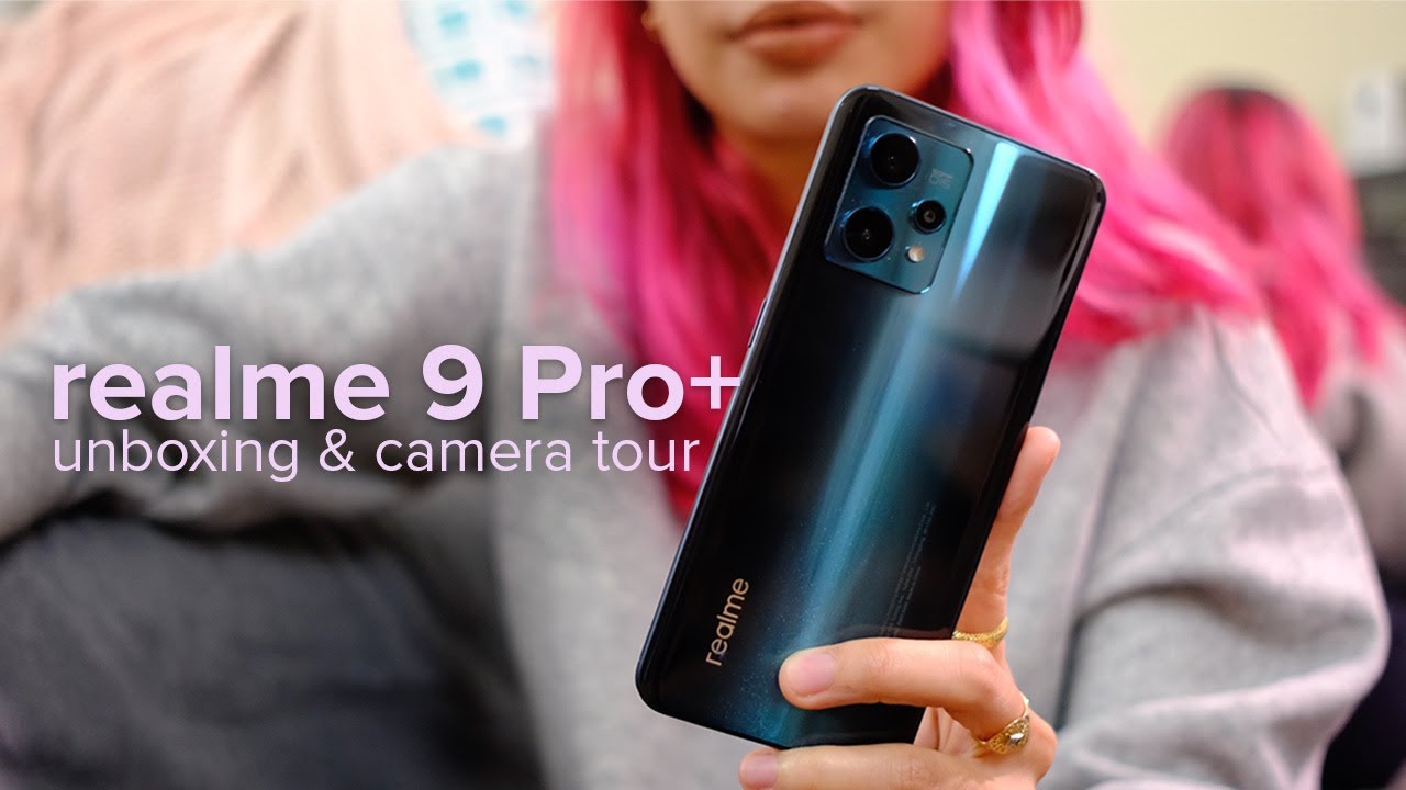 realme 9 Pro+ CAMERA TOUR + unboxing