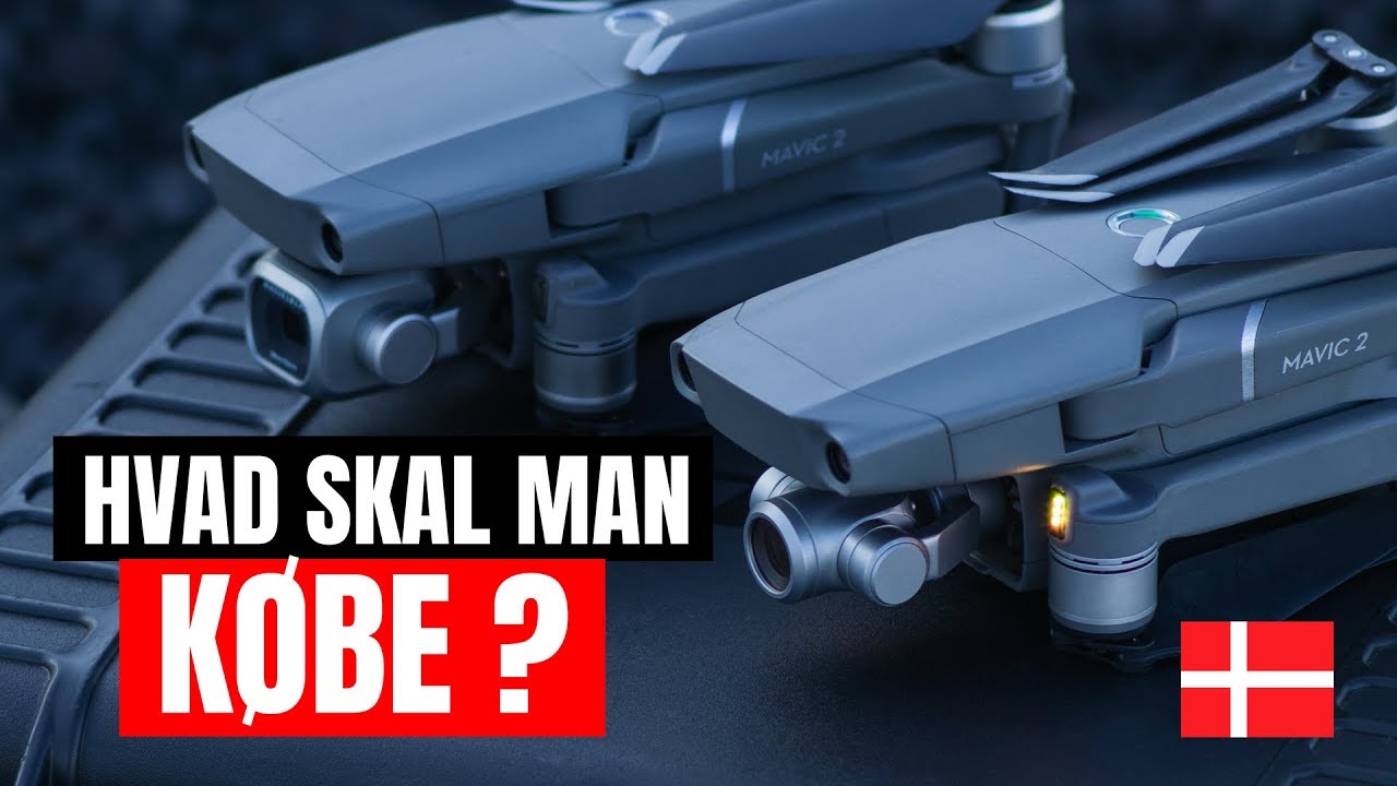DJI Mavic 2 Pro eller Zoom - Valget er LET