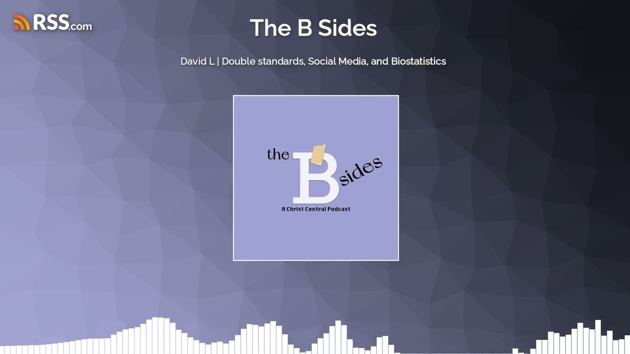 David L | Double standards, Social Media, and Biostatistics | The B Sides