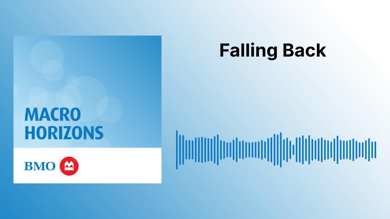 Falling Back | Macro Horizons