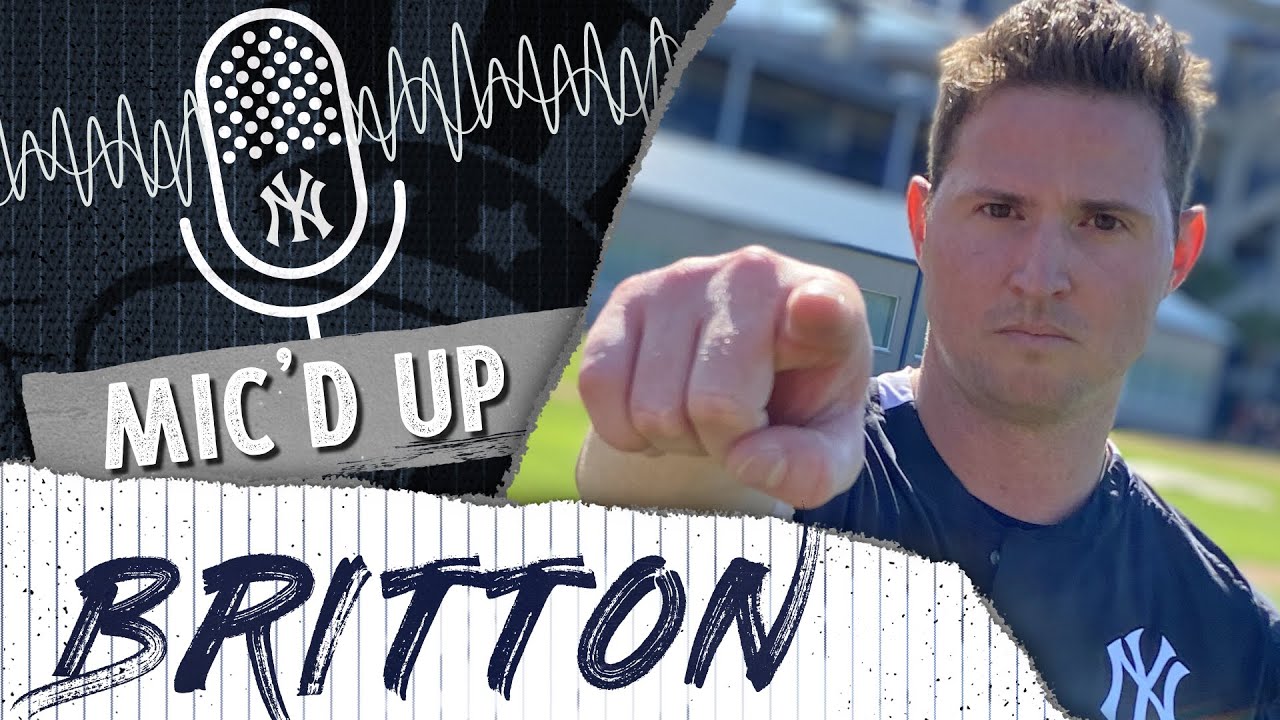 Mic'd Up: ZACK BRITTON | New York Yankees