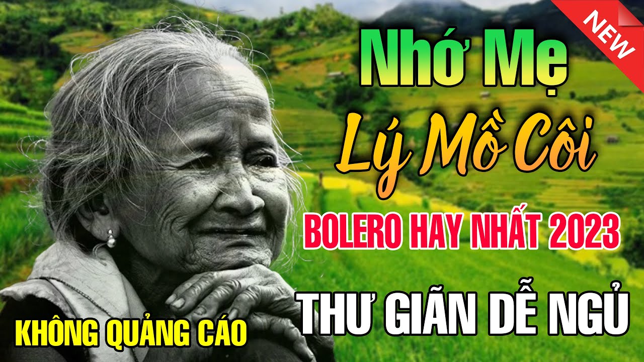 Nhớ Mẹ Lý Mồ Côi, Đêm Mưa Nhớ Mẹ - Liên Khúc Rumba, Nhạc Hát Về Mẹ Lấy Đi Nước Mắt Triệu Người Nghe