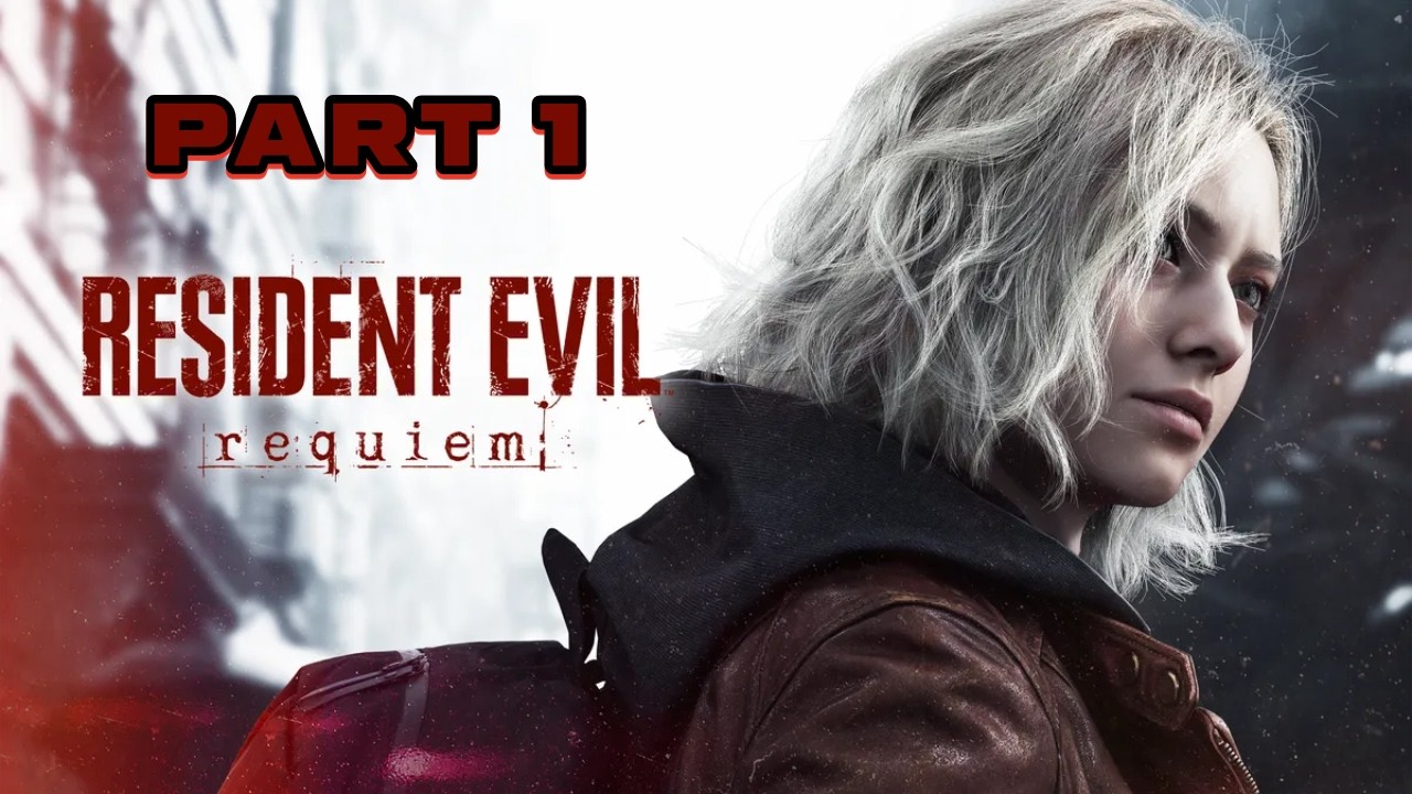 RESIDENT EVIL REQUIEM Walkthrough Gameplay Part 1 - FULL GAME