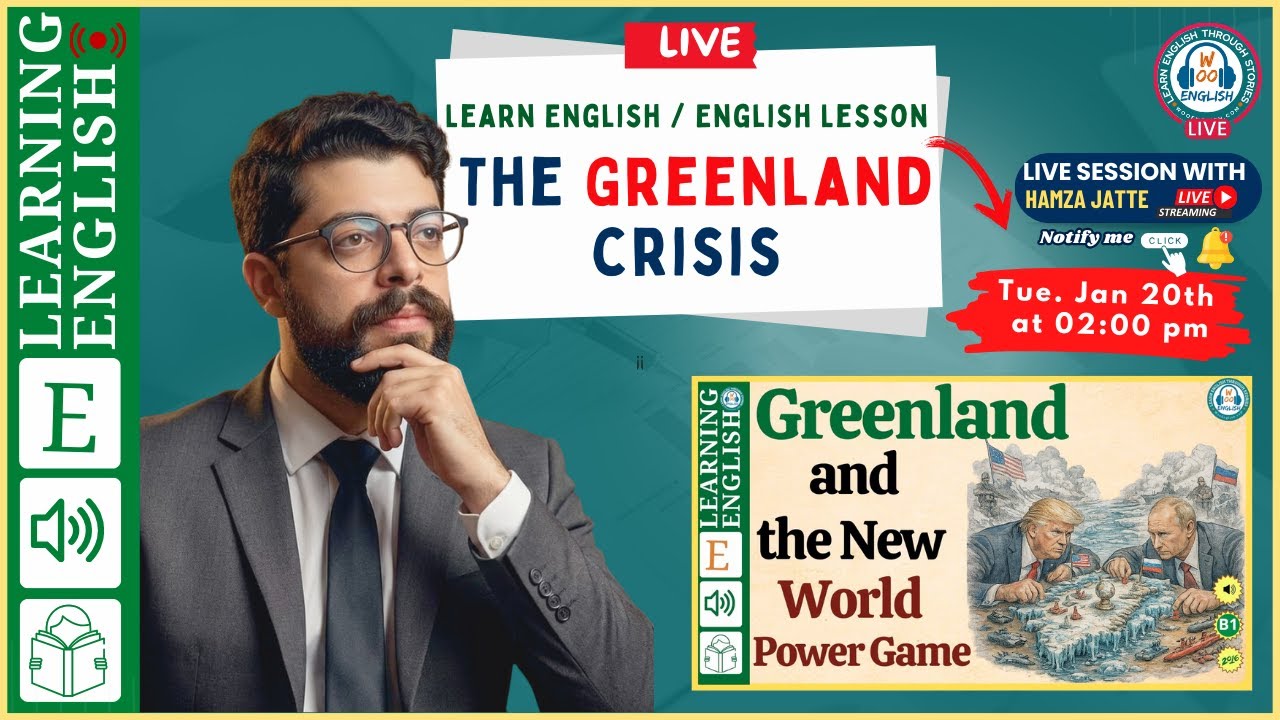 Live English Practice 🔥 | The Greenland Crisis | Learn English Through Real-World Story (B1)