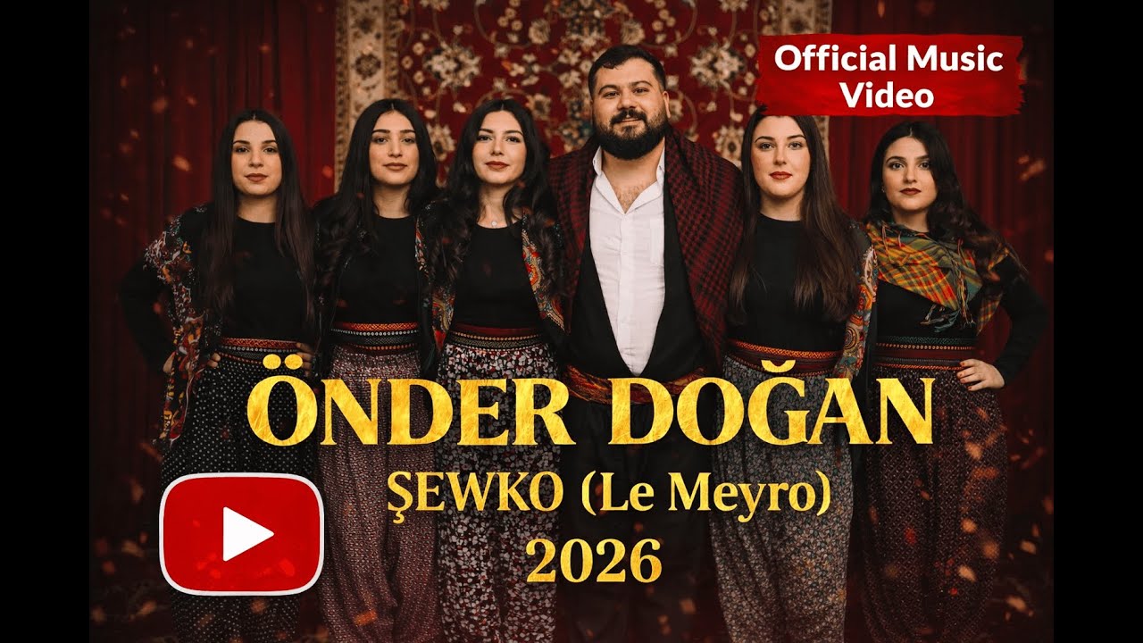 ŞEWKO (LE MEYRO) - &Ouml;NDER DOĞAN  2026 (Official Video Clip) 4K