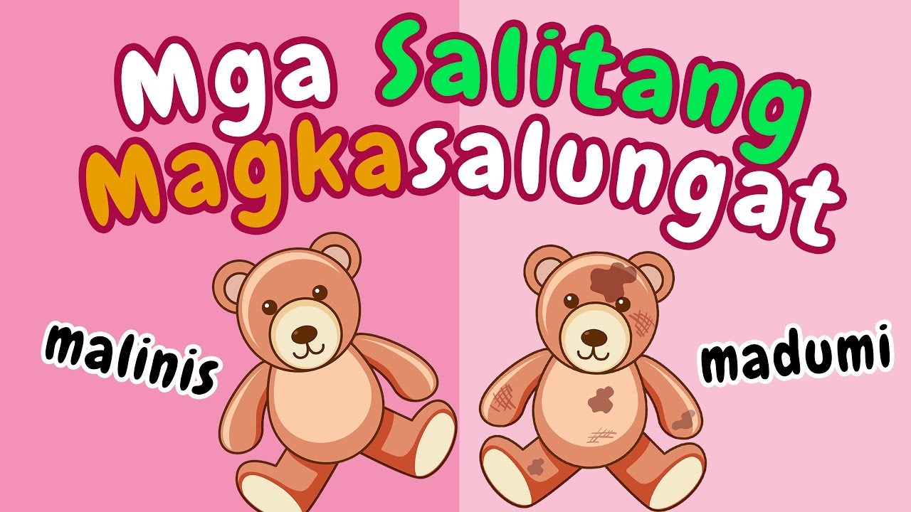 MGA SALITANG MAGKASALUNGAT
